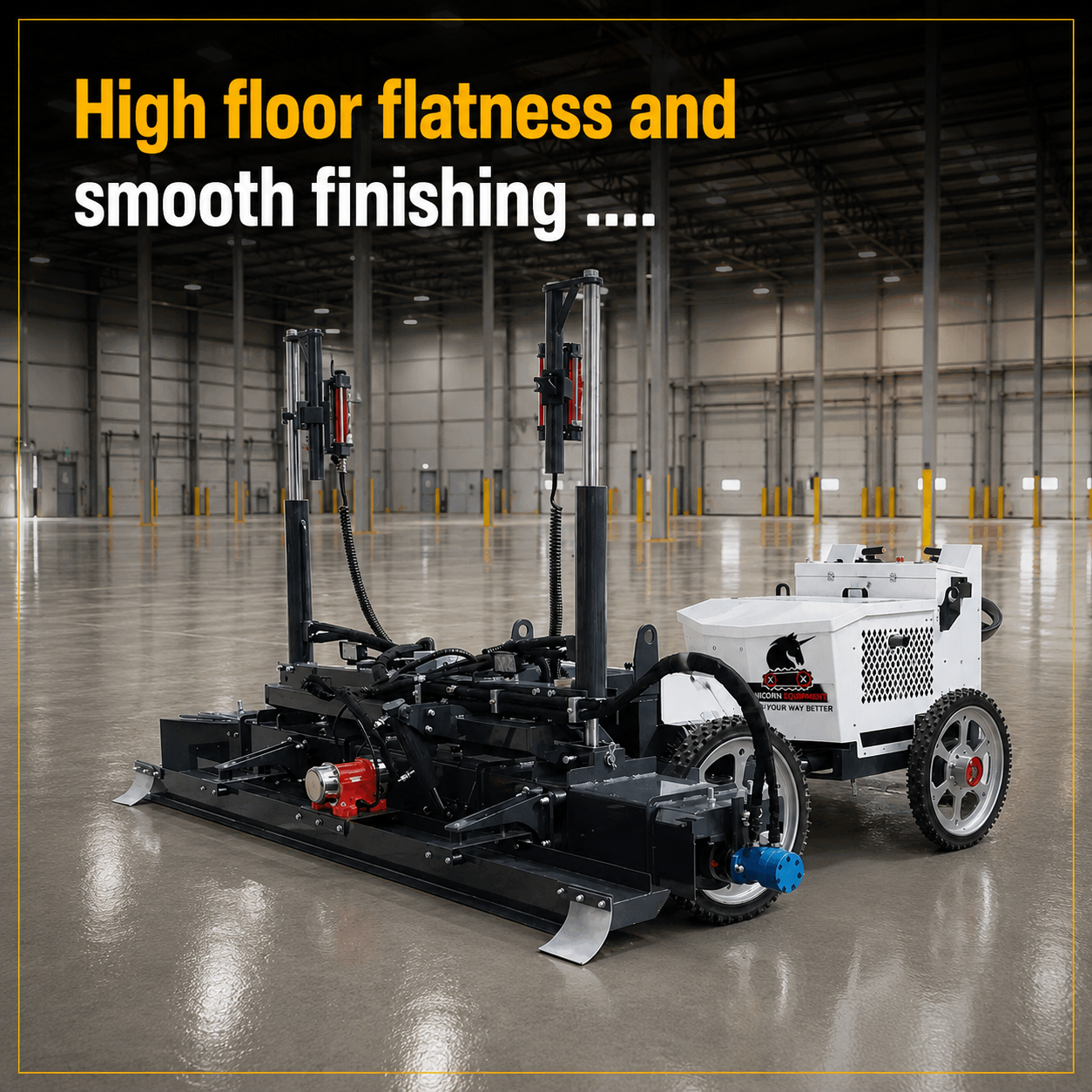 Hight floor flatness and smooth finishing